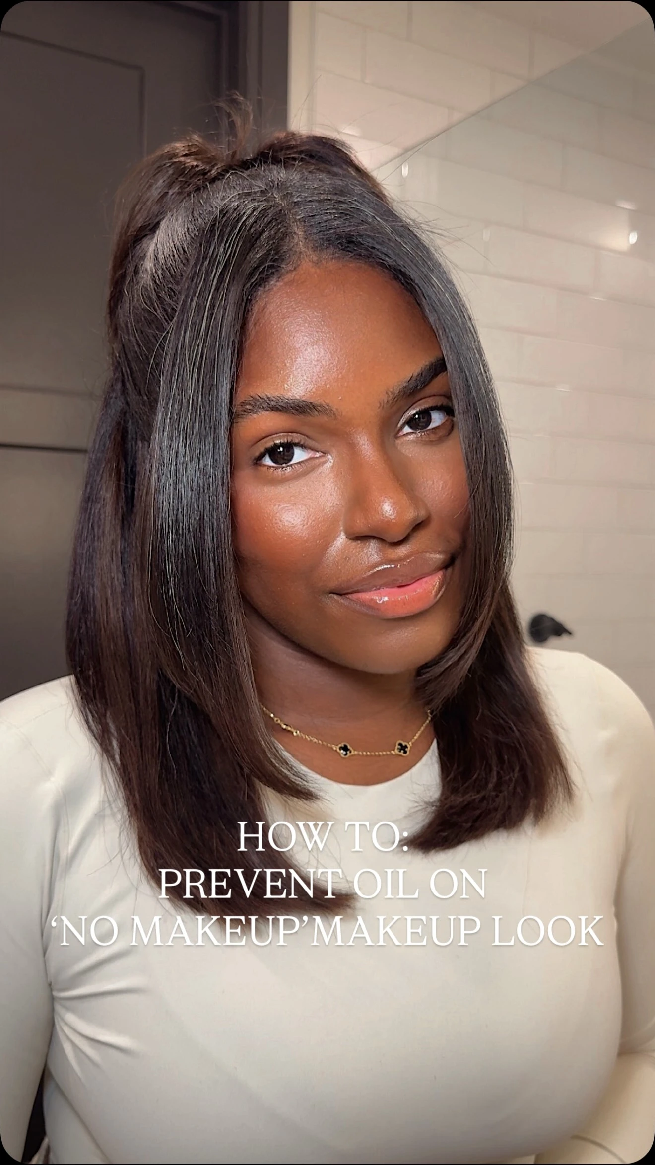 How To: Prevent Oil On 'No Makeup' Makeup Look