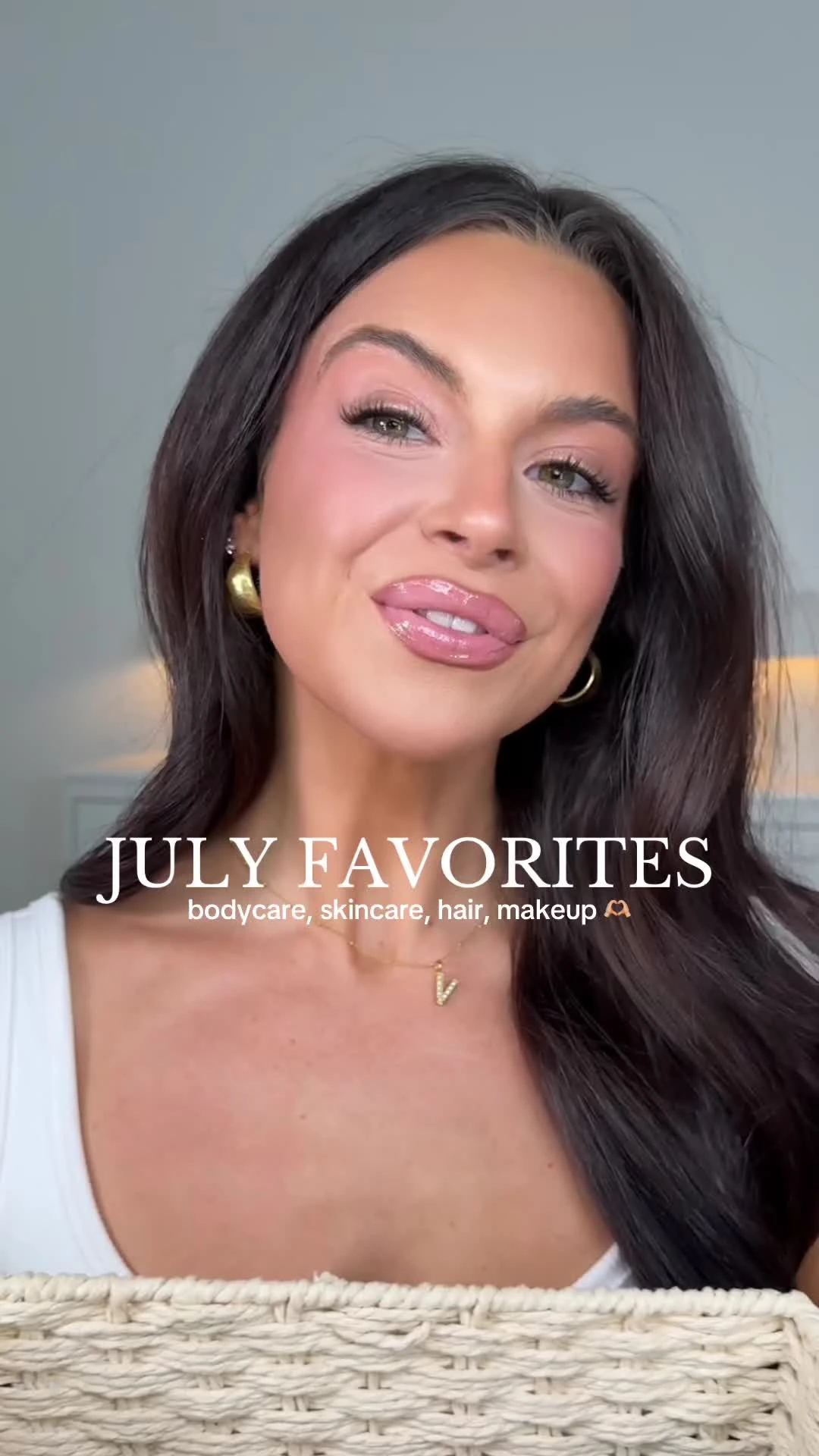July Favorites