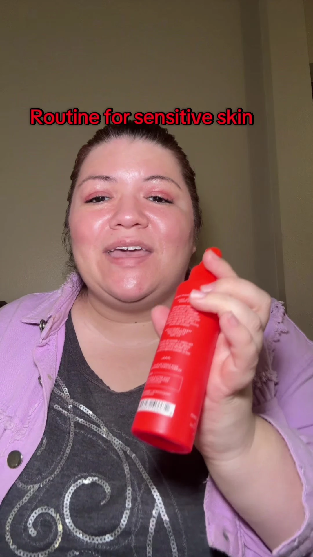Routine for Sensitive skin